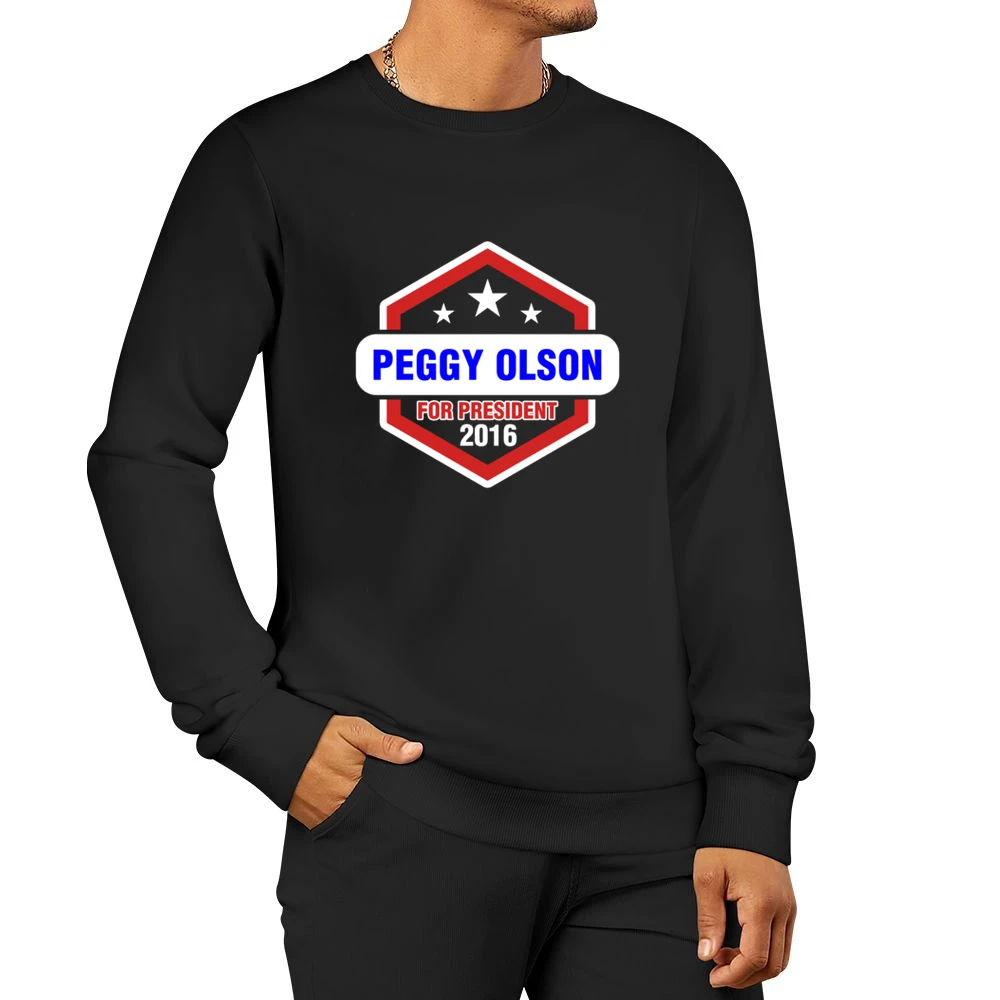 Peggy Olson For President 2016 Mad Men TV Show Men Pullover Sweatshirt