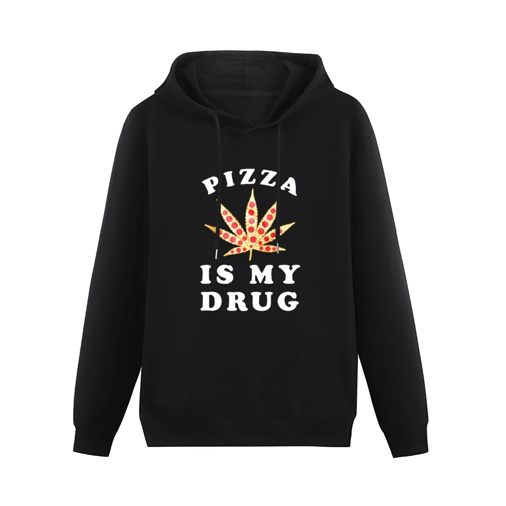 Pizza Is My Drug Funny Pepperoni Pizza Pot Leaf Weed Graphic Men Hoodie Without Pocket