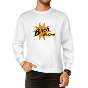 Pulp Fiction Be Cool Quote European Size Pullover Sweater