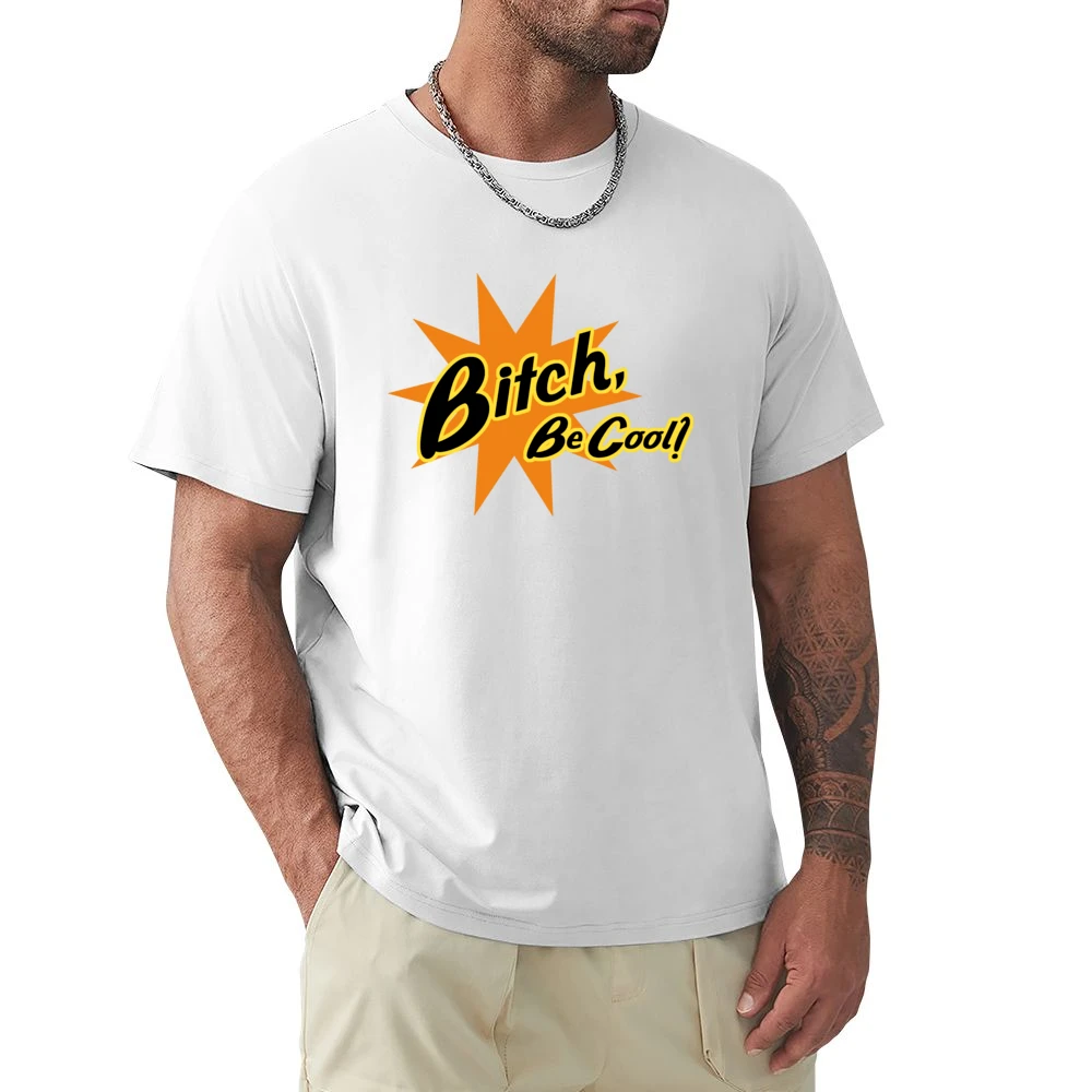 Pulp Fiction Be Cool Quote Premium Men T-shirt
