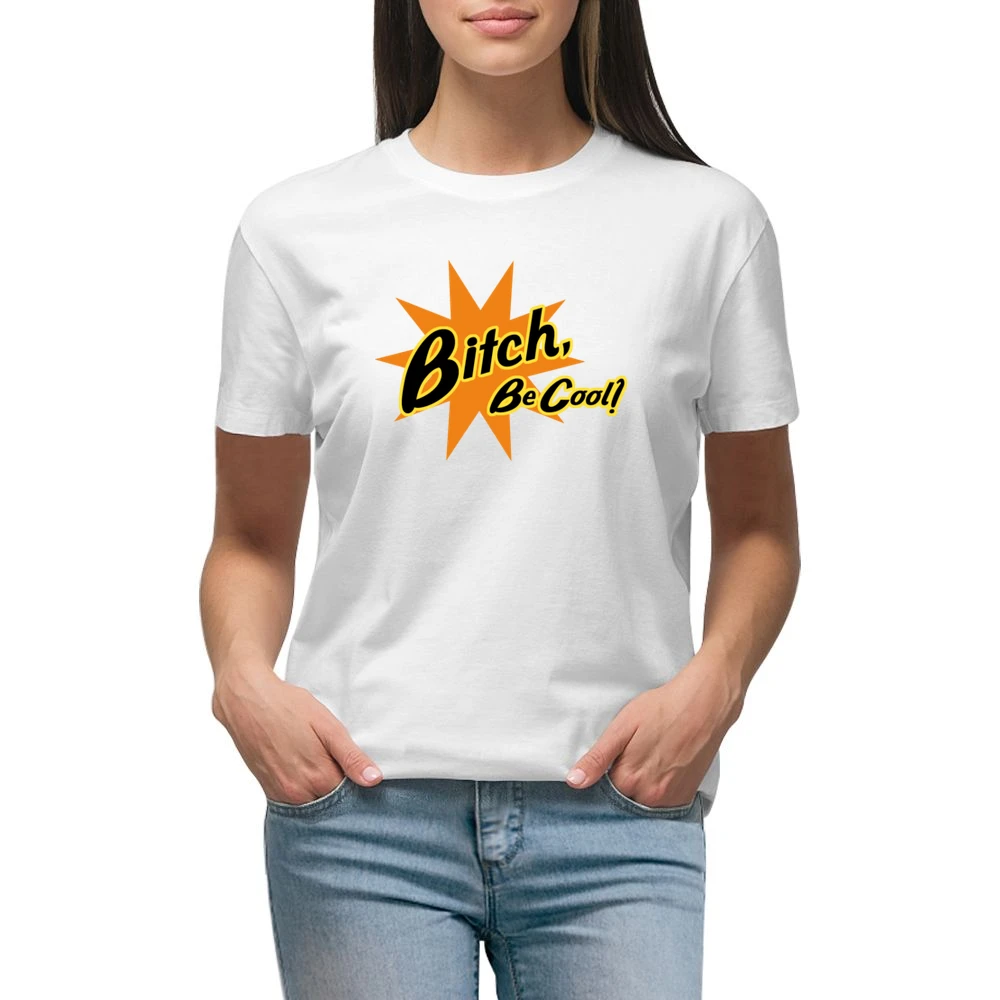 Pulp Fiction Be Cool Quote Premium Women Ladies T-shirt