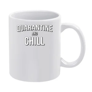 Quarantine And Chill Funny Netflix Parody Covid-19 Coronavirus Red T S White Mug
