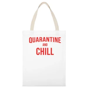 Quarantine And Chill Funny Netflix Parody Covid-19 Coronavirus White Canvas Tote Shopping Bag