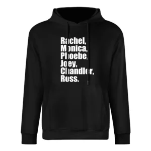 Rachel Monica Phoebe Joey Chandler Ross Fun Friends TV Show European Size Men Hoodie
