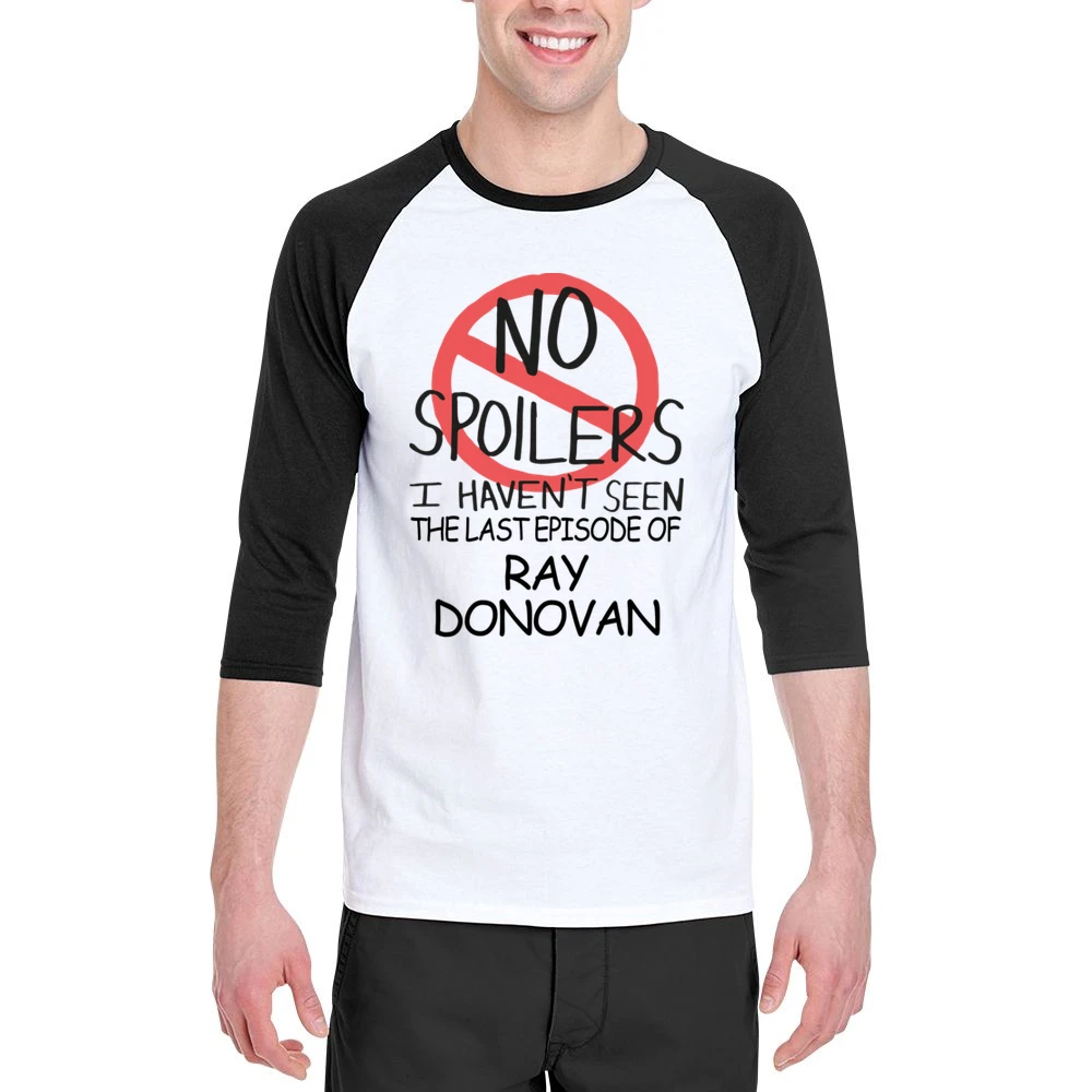 Ray Donovan No Spoilers Last Episode Tv Funny Men 3/4 Sleeve T-Shirt