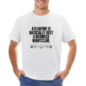 Redneck Bonfire Country Nightclub Fun Tee Shirt Asian Size Men T-Shirt