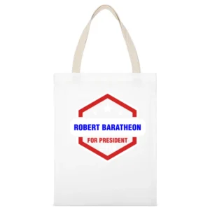 Robert Baratheon For President 2016 Game of Thrones TV Show White Canvas Tote Shopping Bag