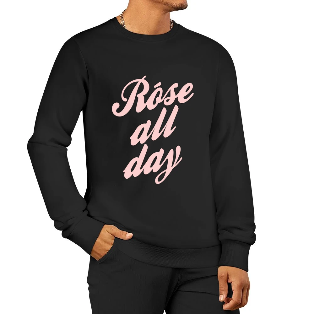 Rose All Day Fun Wine Lover Graphic Tee Shirt Men Pullover Sweatshirt