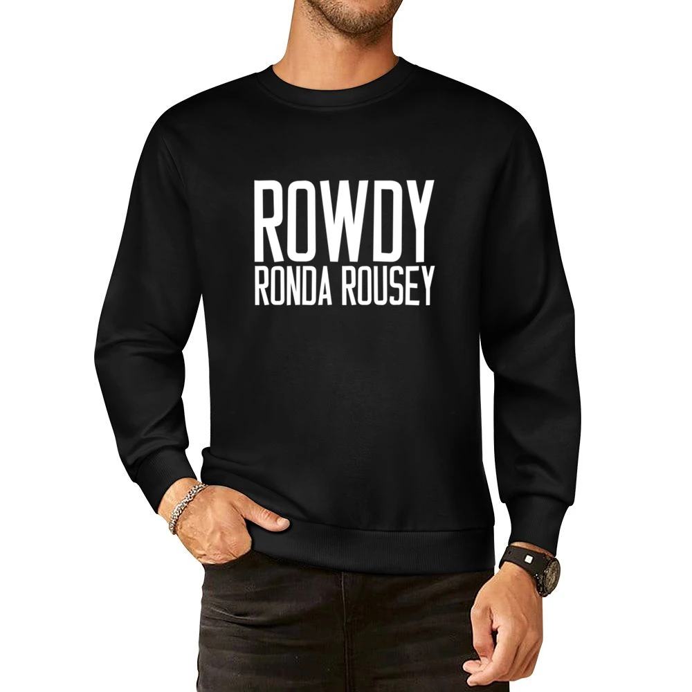 Rowdy Ronda Rousey Woman Ultimate Fighter Vs Zingano 184 Champion T Sh European Size Pullover Sweater