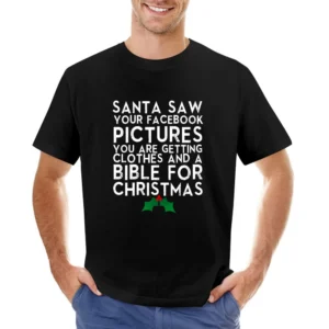 Santa Saw Your Facebook Pictures Funny Tee Shirt Asian Size Men T-Shirt