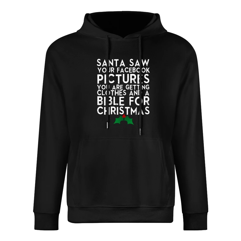 Santa Saw Your Facebook Pictures Funny Tee Shirt European Size Men Hoodie