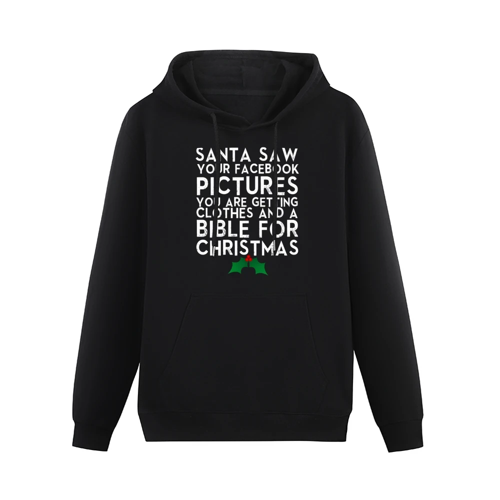Santa Saw Your Facebook Pictures Funny Tee Shirt Men Hoodie With Pocket