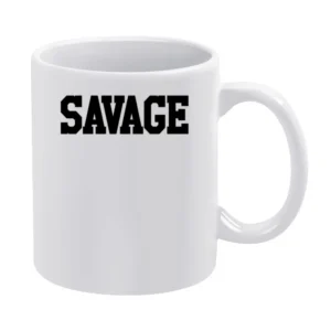 Savage Fun Popular Graphic Tee Shirt White Mug