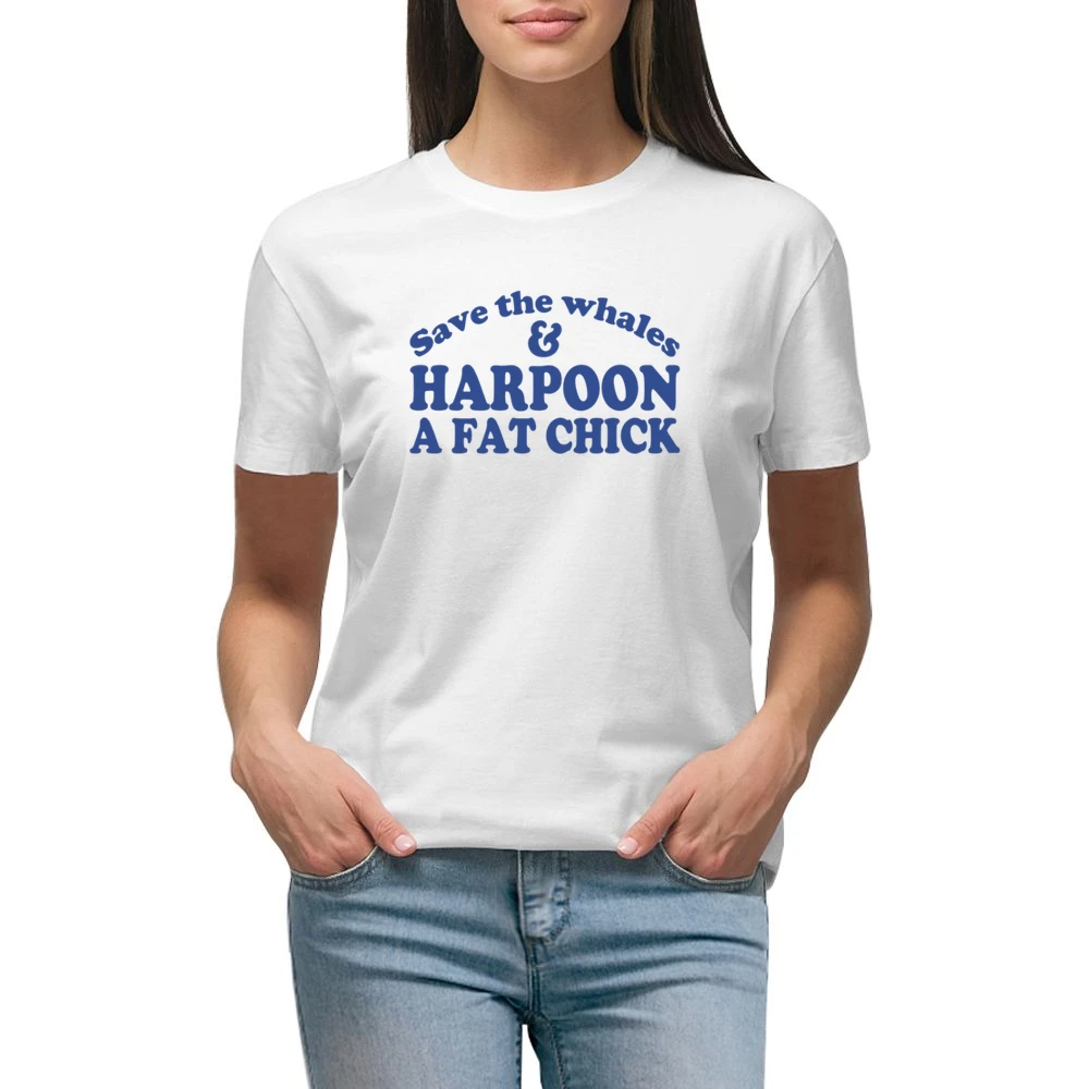 Save The Whales And Harpoon A Fat Chick Funny Sex Premium Women Ladies T-shirt