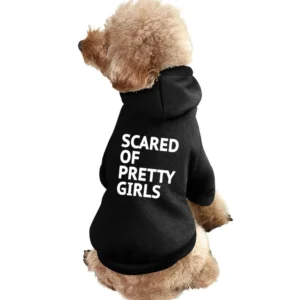 Scared Of Pretty Girls Funny Geek Nerd Popular Hipster Graphic Pet Apparel Clothes