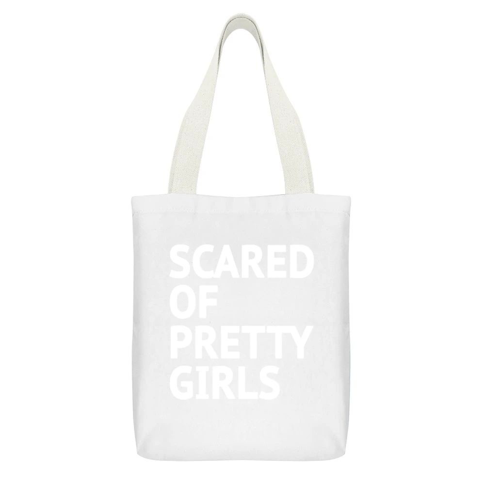 Scared Of Pretty Girls Funny Geek Nerd Popular Hipster Graphic White Canvas Tote Shopping Bag With Interior Pocket