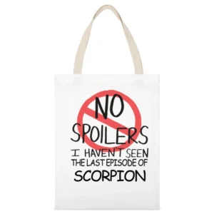 Scorpion No Spoilers Last Episode Tv Funny White Canvas Tote Shopping Bag