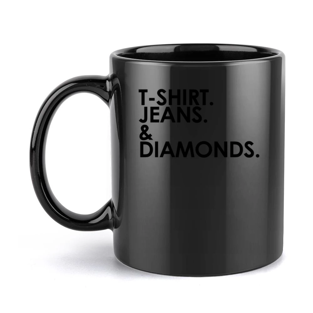 Shirt Jeans And Diamonds Fun Graphic Black Mug