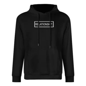 Shit Relationship Relationshit Funny Anti Love Break Up Graphic Couple European Size Men Hoodie