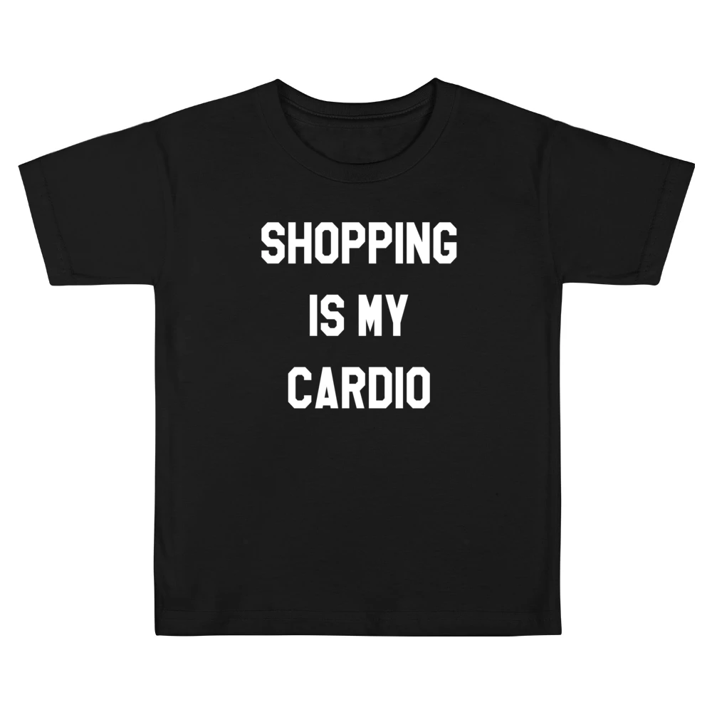 Shopping Is My Cardio Fun Fitness Workout Graphic Tee Shirt Kids Boys Girls T-Shirt