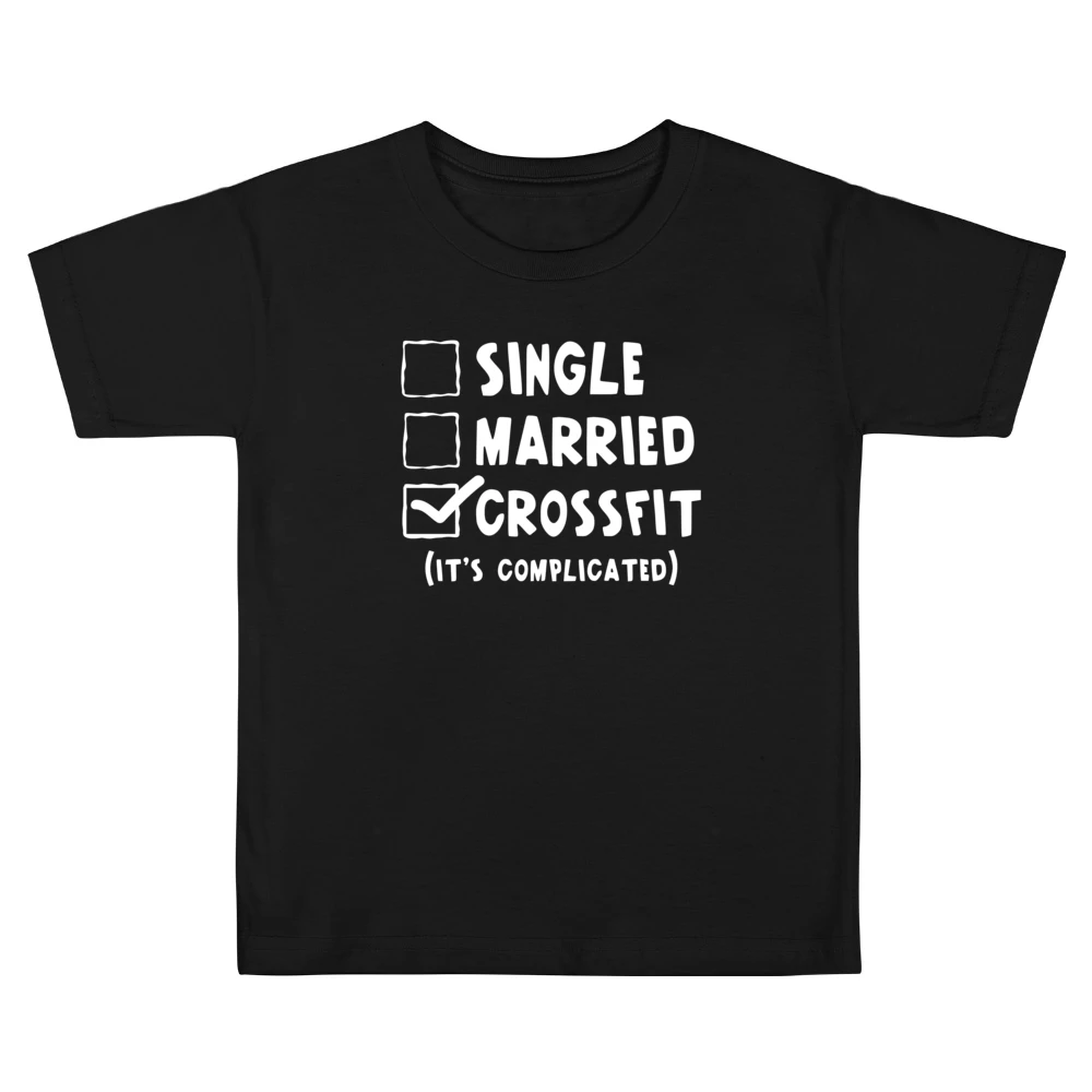 Single Married Crossfit Its Complicated Funny Fitness Workout Graphic Kids Boys Girls T-Shirt