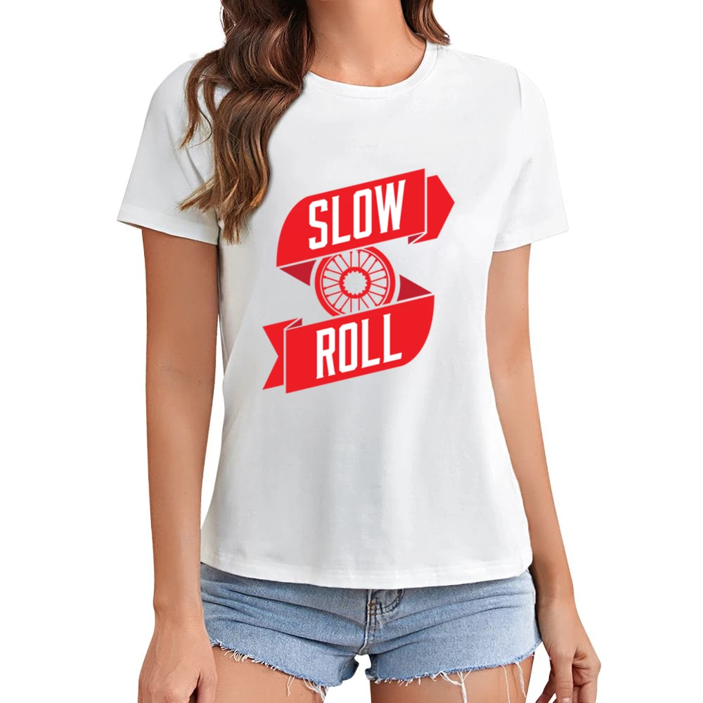 Slow Roll Car Tire Rim Fun Graphic Asian Size Women Ladies T-shirt