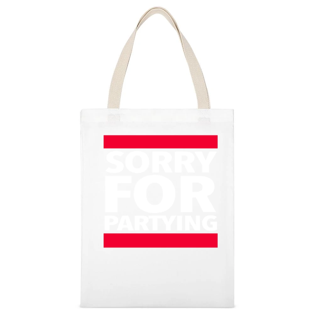 Sorry For Partying Fun Rob Gronkowski New England Football Tailgate Pa White Canvas Tote Shopping Bag