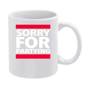 Sorry For Partying Fun Rob Gronkowski New England Football Tailgate Pa White Mug