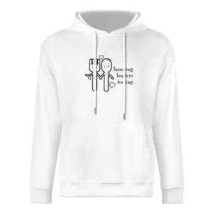 Spooning lead to forking funny spoon and fork European Size Men Hoodie