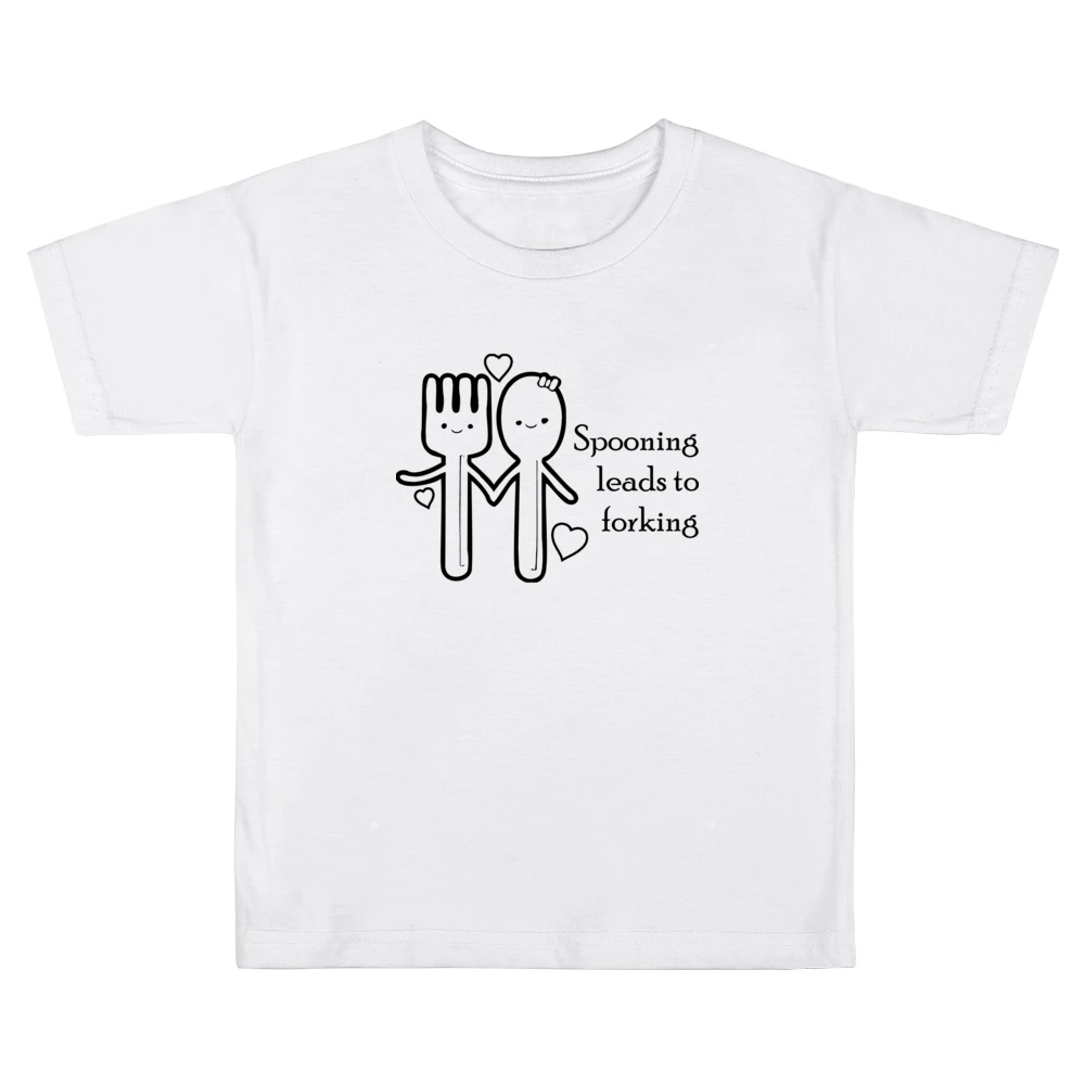 Spooning lead to forking funny spoon and fork Kids Boys Girls T-Shirt