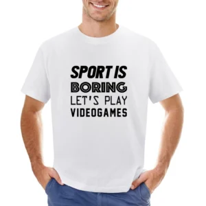 Sport Is Boring Lets Play Video Games Funny Geek Nerd Asian Size Men T-Shirt