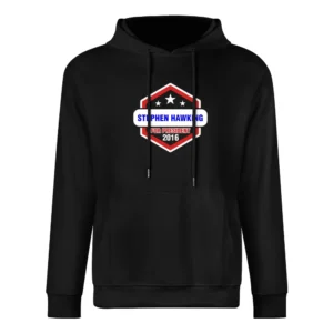 Stephen Hawking For President 2016 Futurama TV Show European Size Men Hoodie