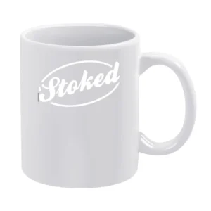 Stoked Fun Extreme Sports Skate Snow Wake Boarding Freestyle Graphic T White Mug
