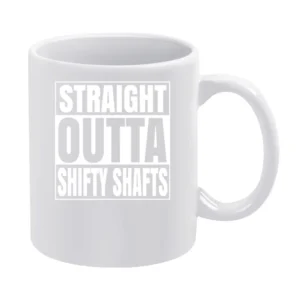 Straight Outta Shifty Shafts Fortnite Battle Royale Funny Video Game T White Mug