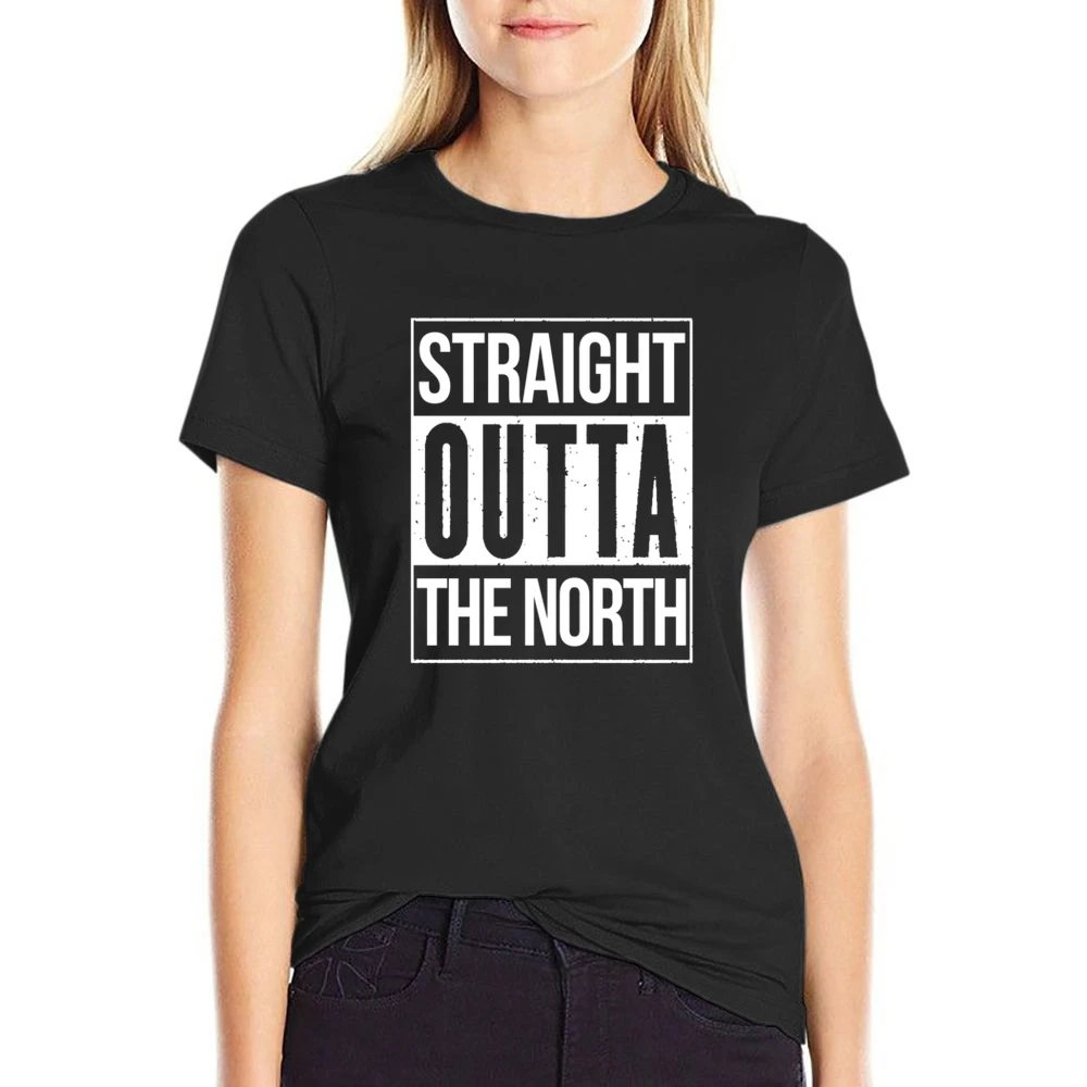 Straight Outta The North Game Of Thrones Popular Graphic TV Show Fan T US Size Women Ladies T-shirt