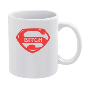 Super Bicth parody superman White Mug