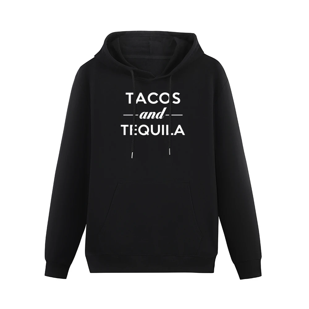 Tacos And Tequila Fun Popular Food Lover Graphic Men Hoodie With Pocket