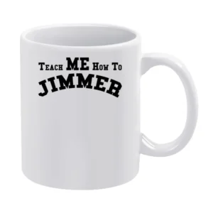Teach Me How To Jimmer Jimmer Fredette Bball White Mug