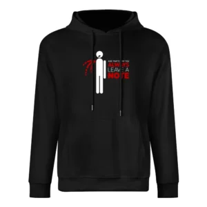 That's why you always leave a note European Size Men Hoodie