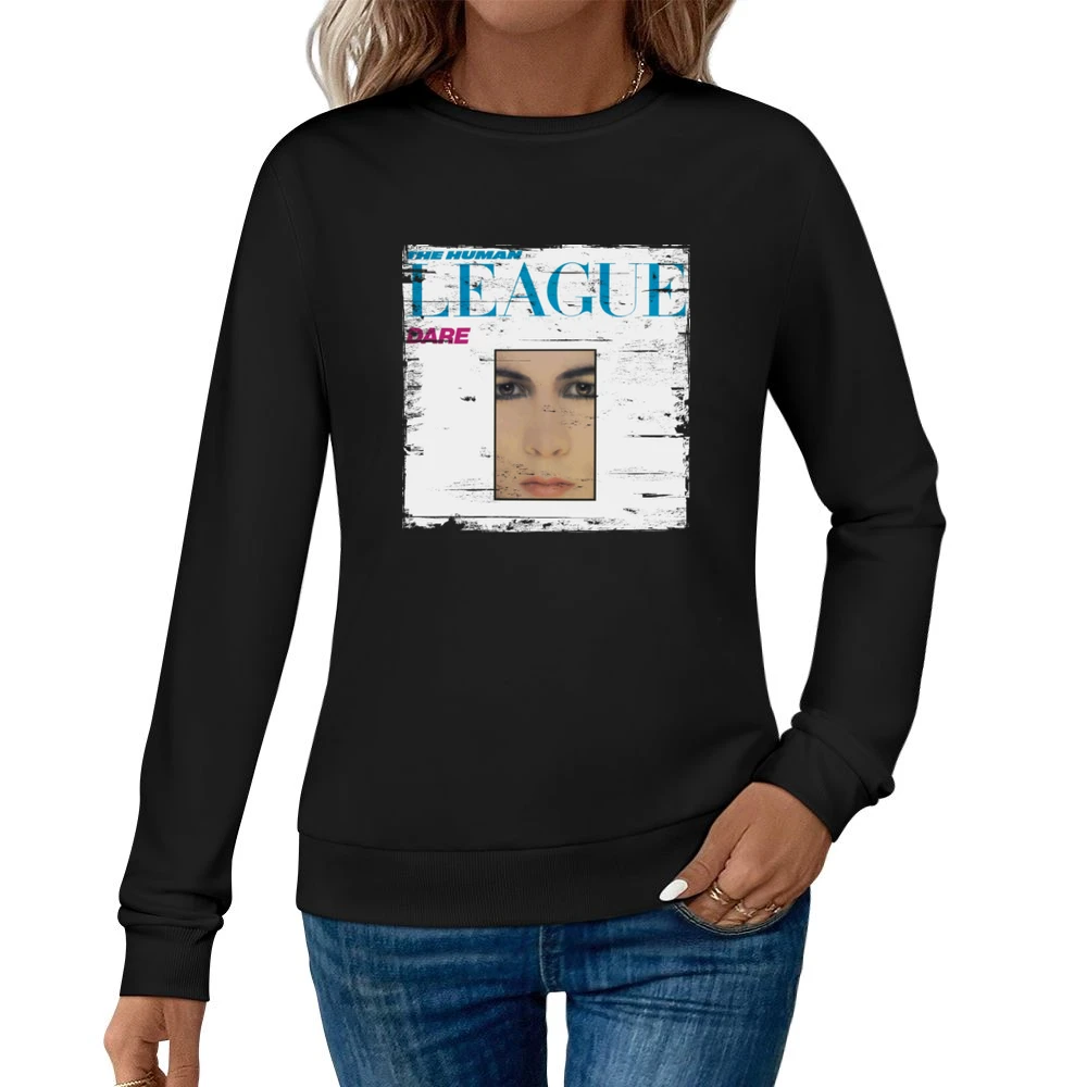 The Human League Dare Album Cover Distressed Image Women Pullover Sweatshirt