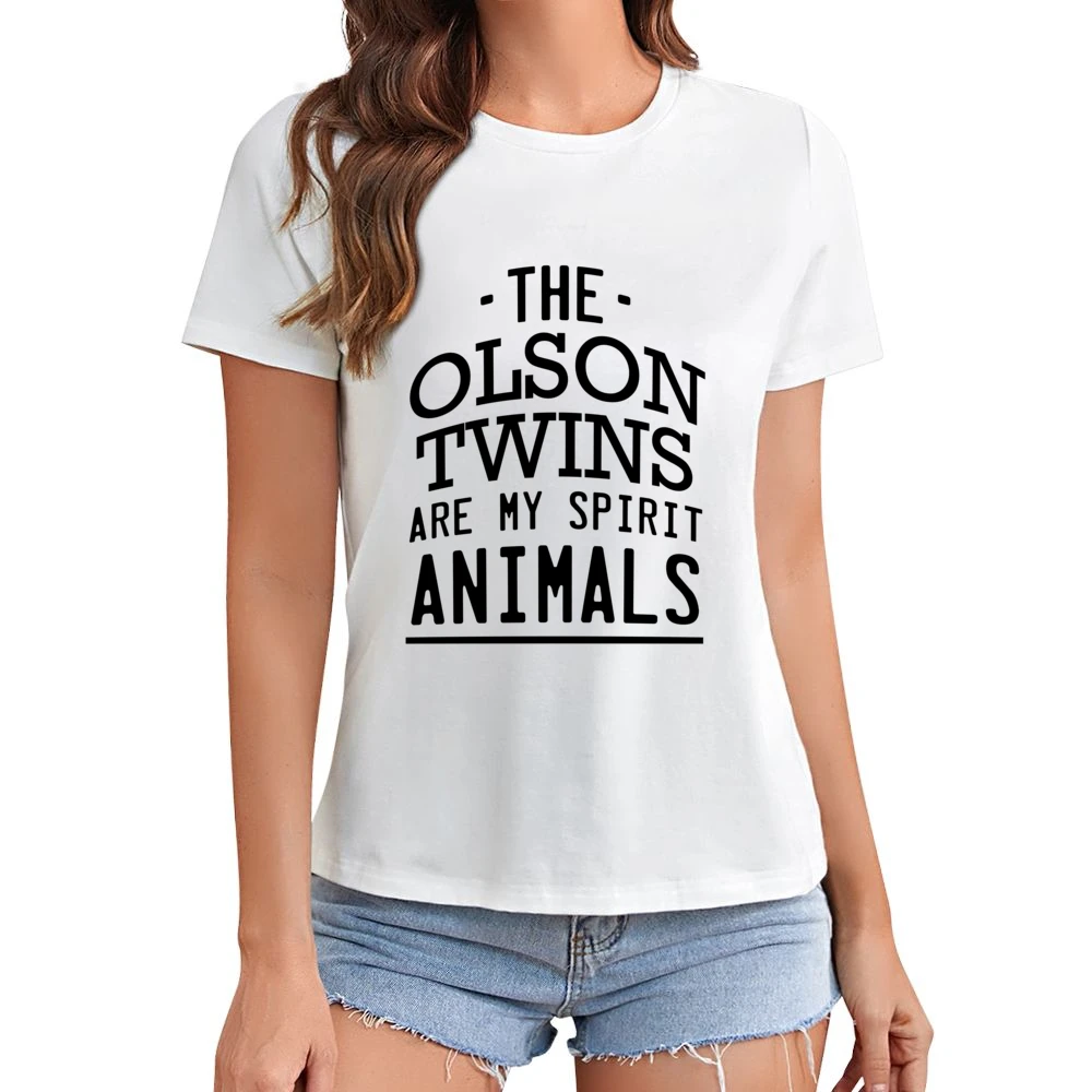 The Olson Twins Are My Spirit Animals Fun Popular Mary Kate And Ashley Asian Size Women Ladies T-shirt