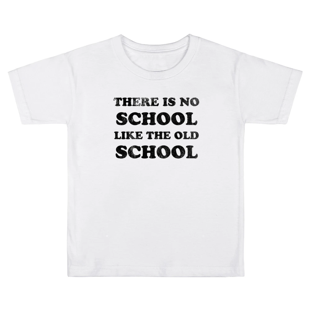 There Is No School Like The Old School Fun Vintage Style Distressed 80 Kids Boys Girls T-Shirt