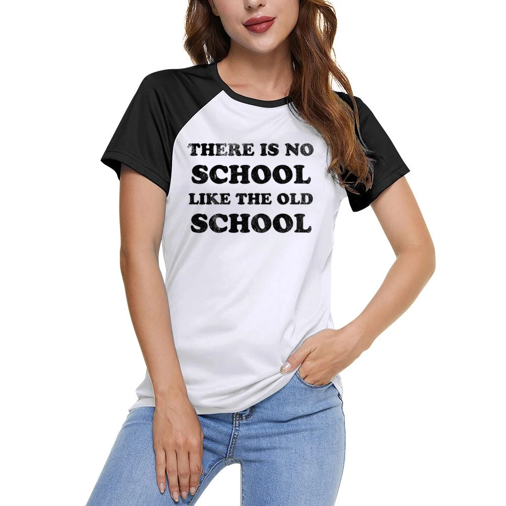 There Is No School Like The Old School Fun Vintage Style Distressed 80 Women Ladies Short Sleeve T-Shirt