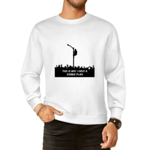 This is why i have a zombie plane European Size Pullover Sweater