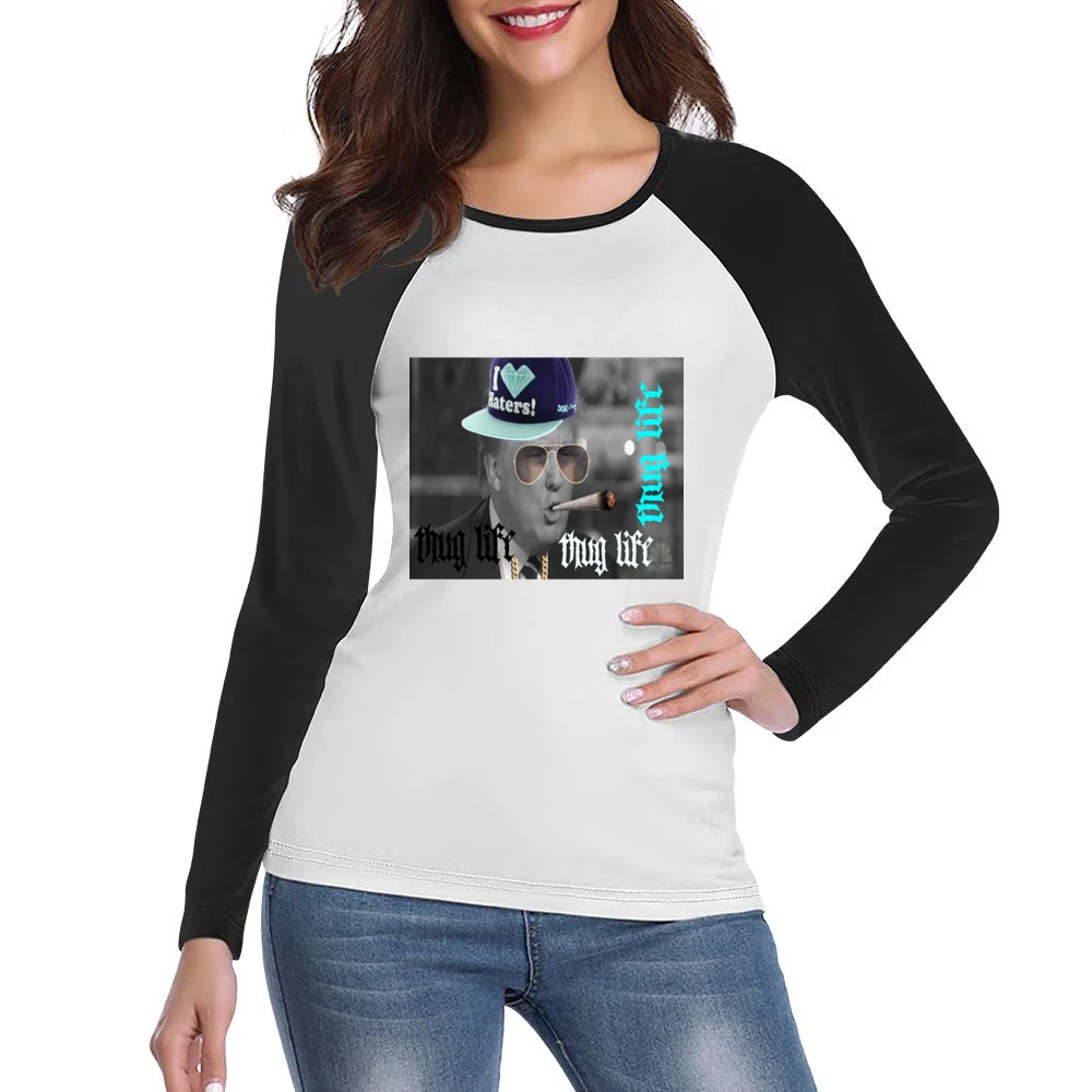 Thug Life Trump Tshirt (all Colors And Styles Available) Women Ladies Long Sleeve T-Shirt