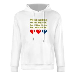 Video games ruined my life Good thing i have two extra lives Loser shi European Size Men Hoodie