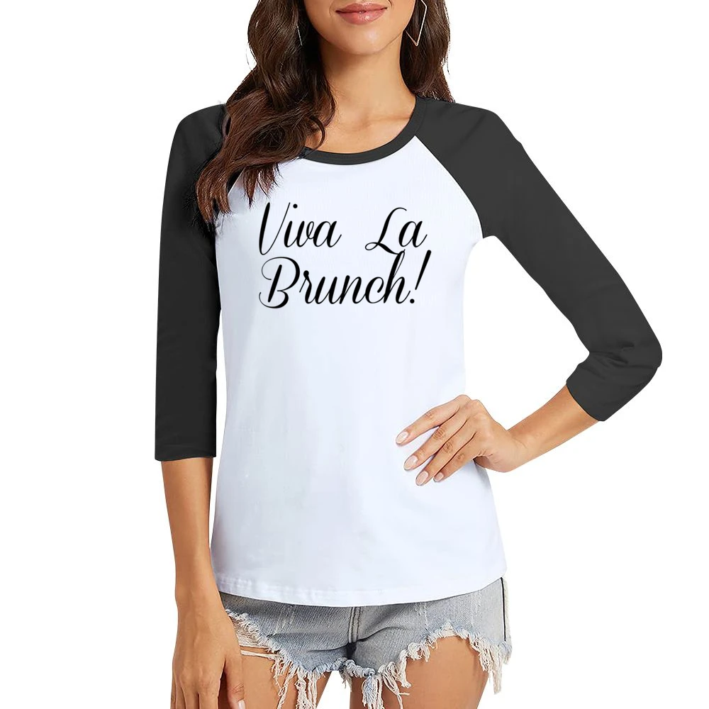 Viva La Brunch Fun Breakfast Lunch Food Graphic Women Ladies 3-4 Sleeve T-Shirt