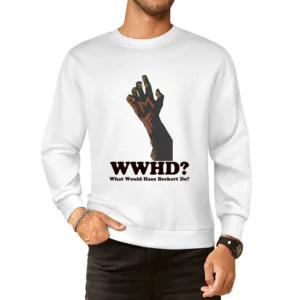 What Would Hans Beckert Do European Size Pullover Sweater