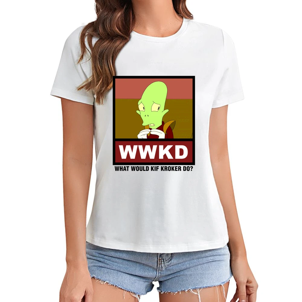 What Would Kif Kroker Do WWKD Futurama Asian Size Women Ladies T-shirt