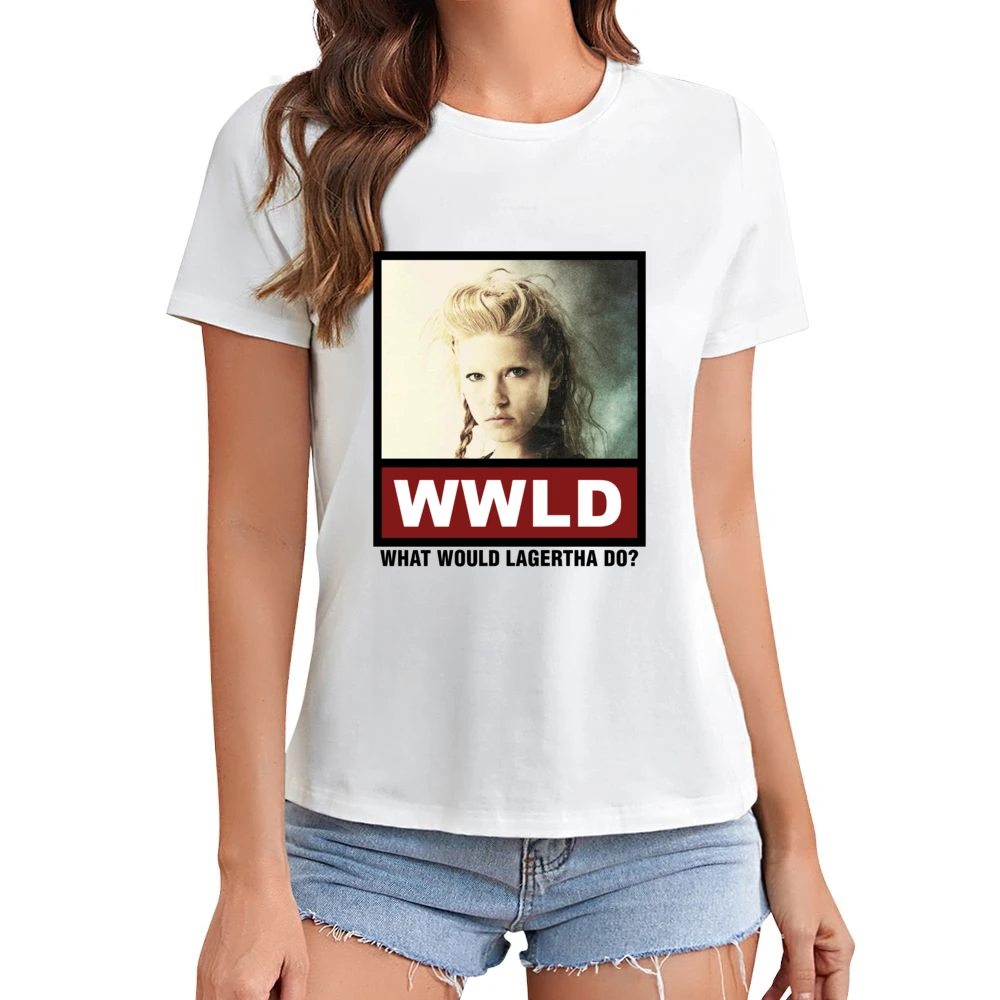 What Would Lagertha Do WWLD Vikings Asian Size Women Ladies T-shirt